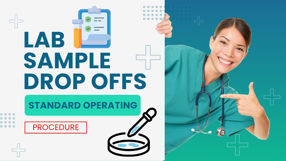 Lab Sample Drop Offs – SOP – Exotic Bird Hospital Portal